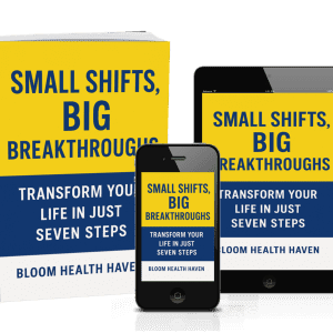 Small Shifts, Big Breakthroughs: Transform Your Life in Just Seven Steps