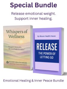 Emotional wellness bundle - Whispers of Wellness + Release The Power of Letting Go Bundle