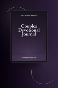 Couples Devotional Journal cover — 30 days of guided scripture, reflection for both, Bloom Health Haven