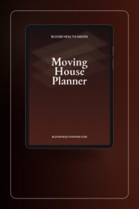 Moving House Planner cover — 8-week timeline, moving budget tracker, comprehensive, Bloom Health Haven