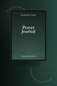 Prayer Journal cover — 90 days of guided prayer with daily gratitude, Bloom Health Haven