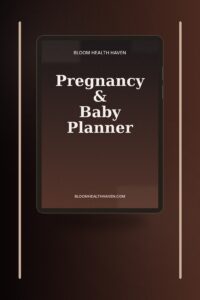 Pregnancy & Baby Planner cover — 40-week guided planner with trimester checklists, Bloom Health Haven