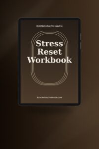 Stress Reset Workbook cover — Faith-driven stress management with calming, Bloom Health Haven